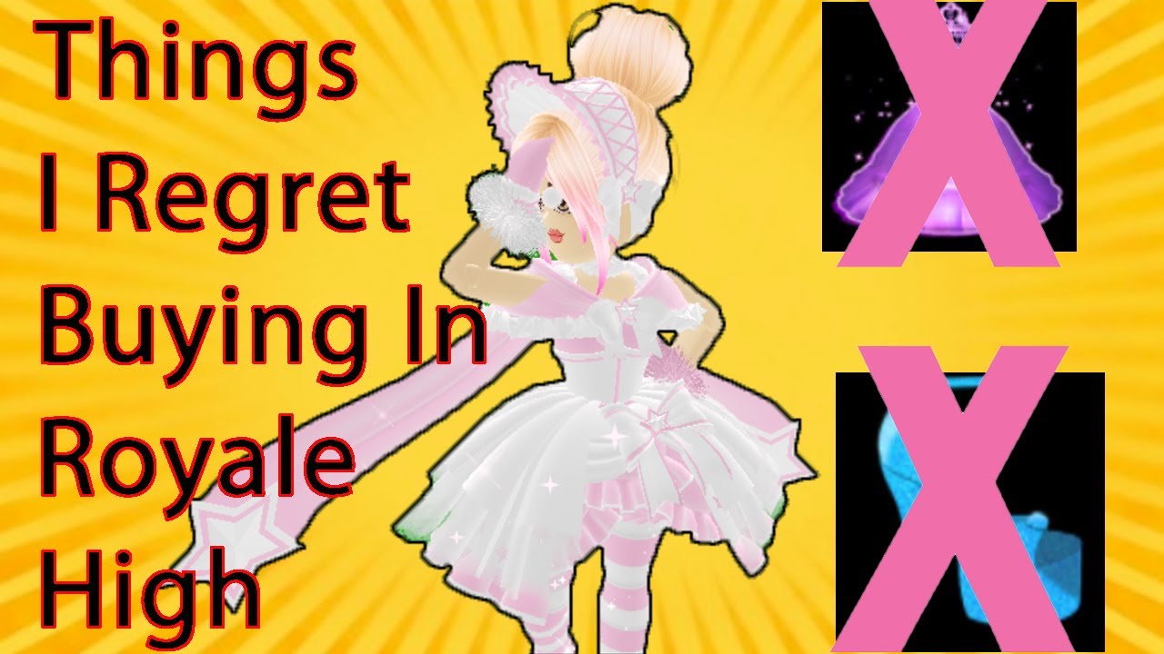 ITEMS I *REGRET* BUYING IN ROYALE HIGH Roblox Royale High 