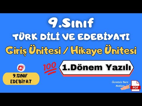 9.Sınıf Edebiyat Giriş Ünitesi ve Hikaye Ünitesi Full Tekrar📌/ 9 edebiyat SINAVA HAZIRLIK