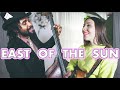 East of the Sun - featuring Russell Hall