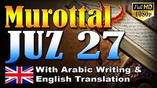 Murottal Al Qur'an Juz 27, Syeikh Abdul Fattah Barakat with English Translation