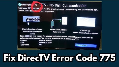 How To Correct DirecTV Error 775 | Fix DirecTV No Signal Error