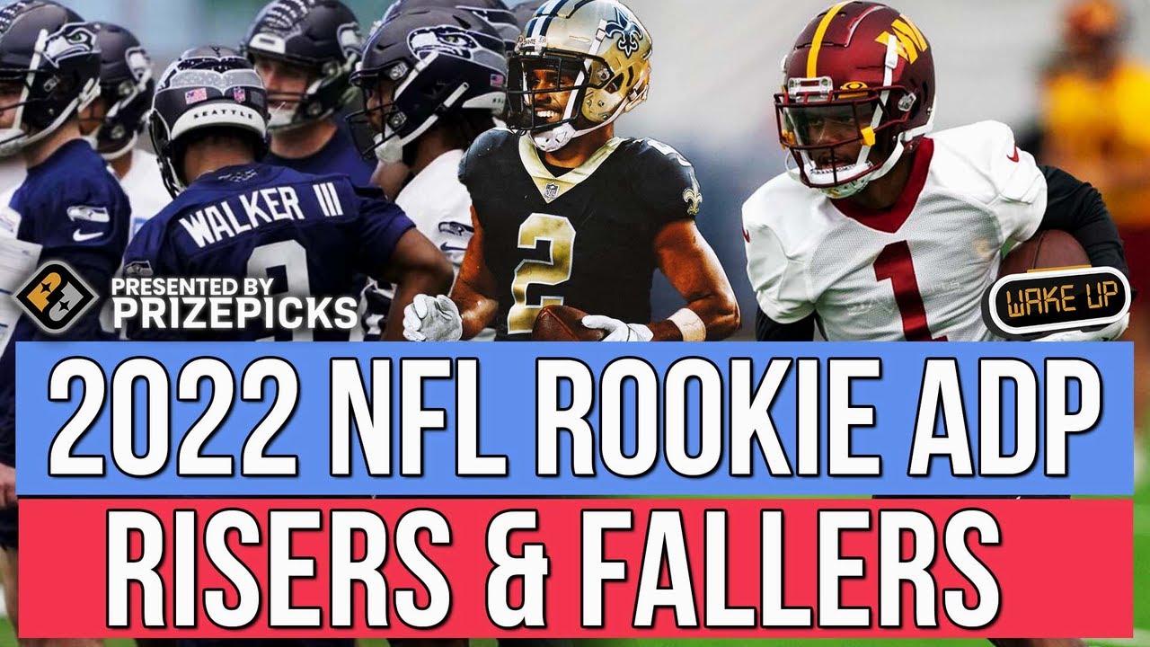 Risers & Fallers in 2022 Rookie ADP for Dynasty Rookie Drafts YouTube