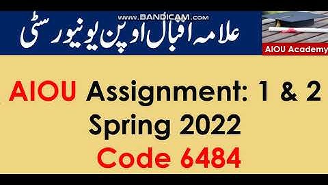 AIOU Code 6484-1 & 2 Solved Assignments spring 2022