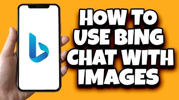 How To Use Images In Bing AI Chat (Quick Tutorial)
