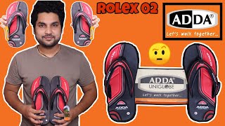 ROLEX 02 ADDA Brand SLIPPER UNBOXING & REVIEW #ADDABRAND