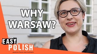 Why Do You Live in Warsaw? | Easy Polish 213