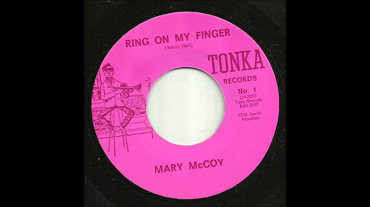 Mary McCoy - Ring On My Finger