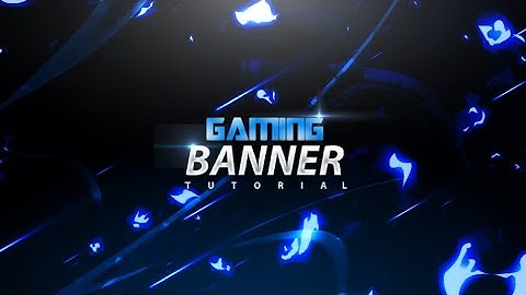 HOW TO MAKE COOL GAMING BANNER  IN (PS TOUCH)