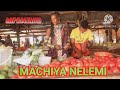 MACHIYA NELEMI MBASANDO MPENZII OFFICIAL AUDIO BY PAULO KITUNGA 4K SALAMITI