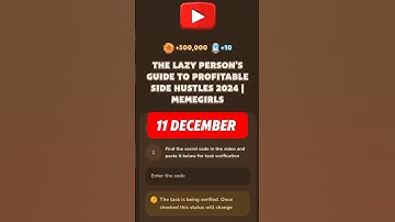 THE LAZY PERSON’S GUIDE TO PROFITABLE SIDE HUSTLES 2024 | MEMEGIRLS #memefi #code