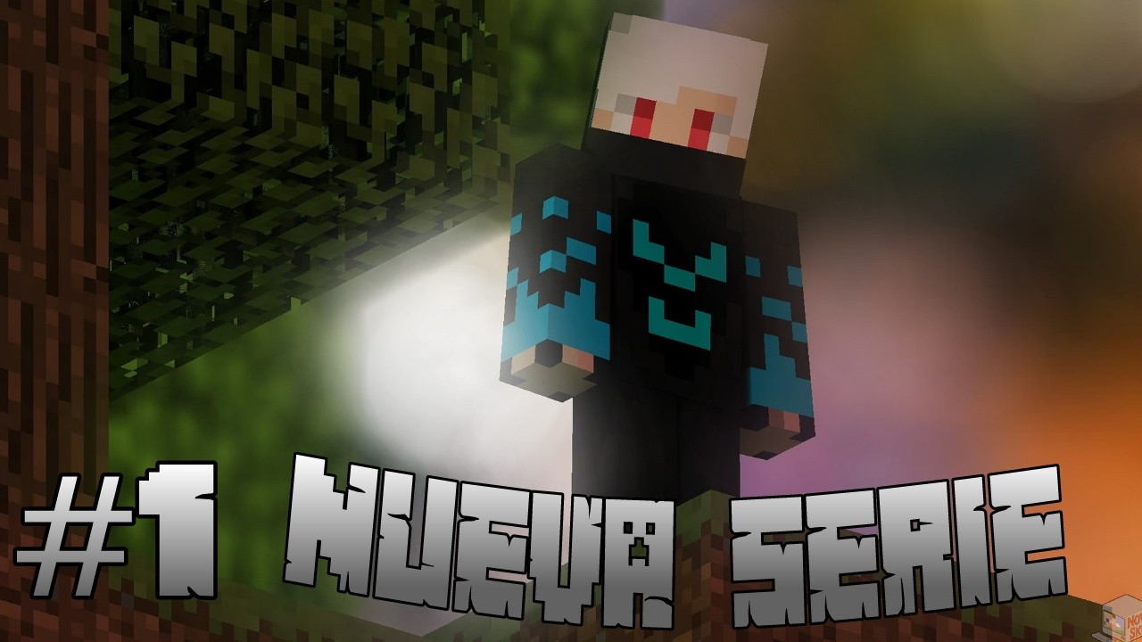Nueva serie de minecraft #1