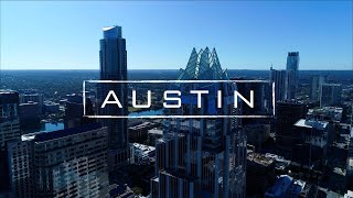 Austin, Texas | 4K Drone Video