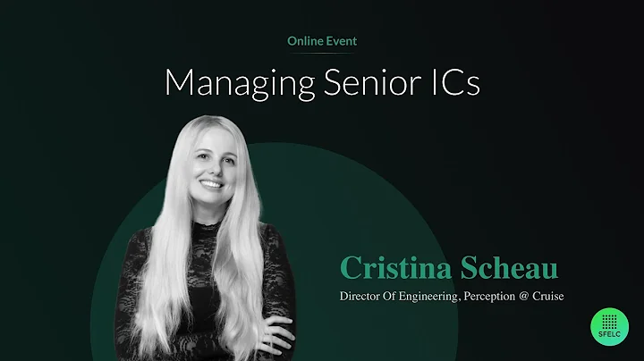 Managing Senior ICs with Cristina Scheau, Director...