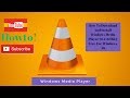 How to download and install windows media player  6432 bit  free for windowsiosandroid