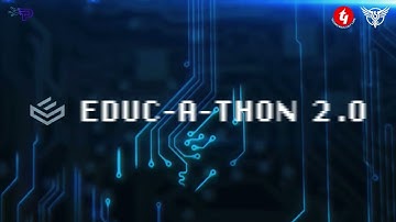 EDUC-A-THON 2.0 has officially arrived
