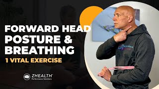 Forward Head Posture &amp; Breathing (1 Vital Exercise)