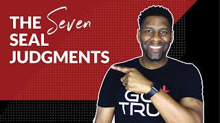 What are the 7 Seal Judgments in Revelation | ENDTIME EVENTS