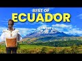 Ultimate ecuador travel guide  best things to do in ecuador