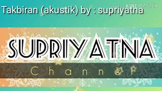 Takbiran (akustik) lagu religi