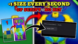 *NEW* +1 Size Every Second Script (AUTO WIN, AUTO UPGRADE) PASTEBIN