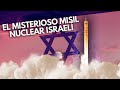 Jericho III | el MISIL NUCLEAR desarrollado por ISRAEL para medirse con posibles ENEMIGOS