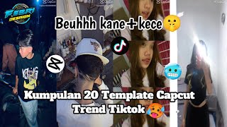 Kumpulan 20 Template JJ Viral Terbaru🥵 || Beuhhh kane kece🤫|| Trend Tiktok🤩👊 || Sound Fyp tiktok