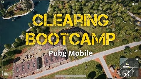 Pubg Mobile Android Gameplay - Clearing Bootcamp