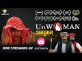 Unwoman official trailer  bhagwan tiwari  sarthak narula  kanak garg  hashtag films jio cinema