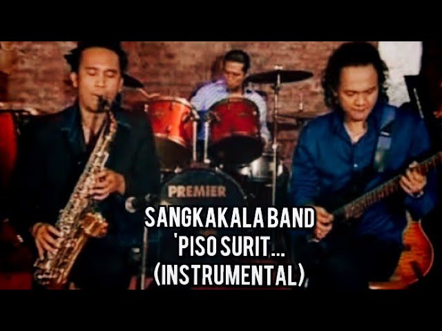 PISO SURIT - SANGKAKALA BAND (NICO N & OPEN GURNING)-Batak class=