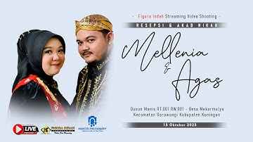 🔴LIVE (SIANG) RESEPSI PERNIKAHAN MELLENIA & AGAS  - AN NIDA -  | MEKARMULYA | 15-10-2025