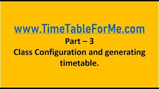 Class configuration and generating timetable screenshot 4