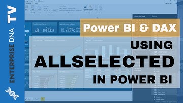 Using ALLSELECTED - DAX Formula Concepts In Power BI