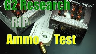 G2 Research R I P  9mm Ammo Test