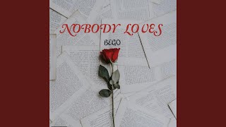 Nobody loves