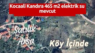 Kocaali Kandırada 465 M2 Arsa Fırsat