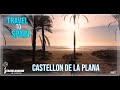 Castellon de la plana🌴🚐🌴※EP7※