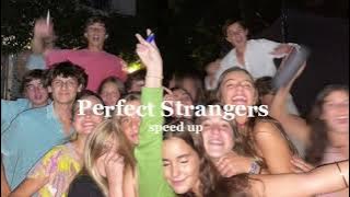 Download lagu Jonas Blue, JP Cooper- Perfect Strangers (speed up)