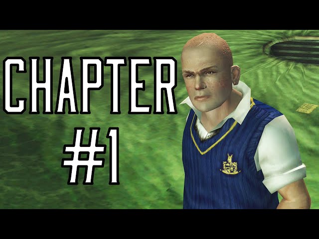 Chapter One NG+ in 20:49 by baTz - Bully: Scholarship Edition