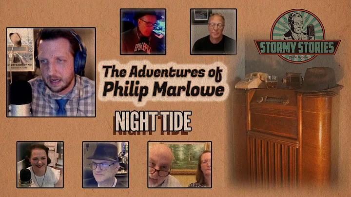 The Adventures of Philip Marlowe Night Tide Radio ...