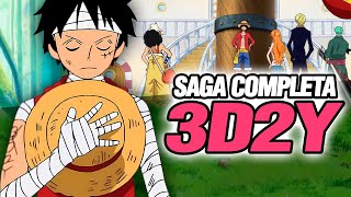 Todo 3D2Y en 1 VIDEO Saga Completa | One Piece Resumen 7