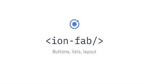 Ionic Components: FABs