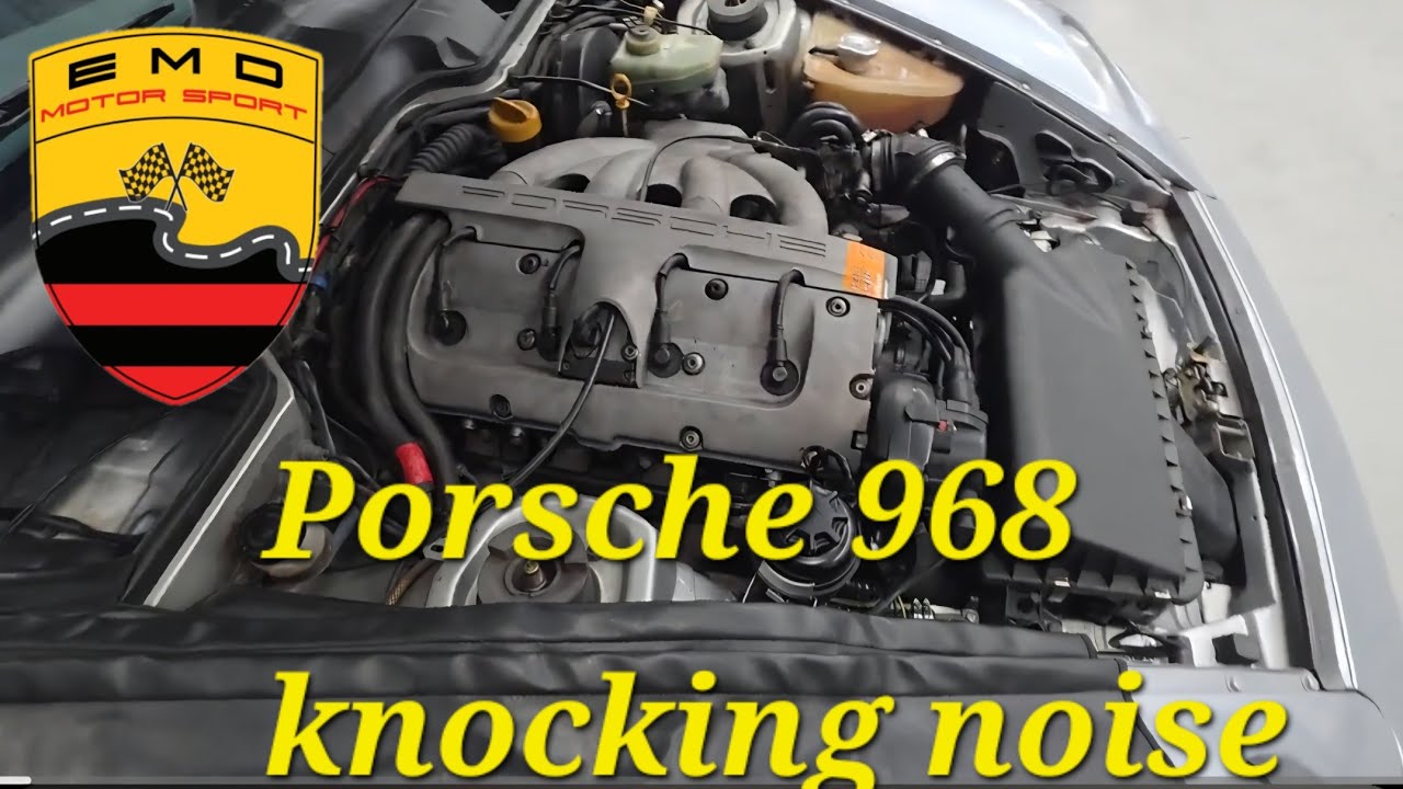 Porsche 968 - Knocking Noise From Engine - YouTube