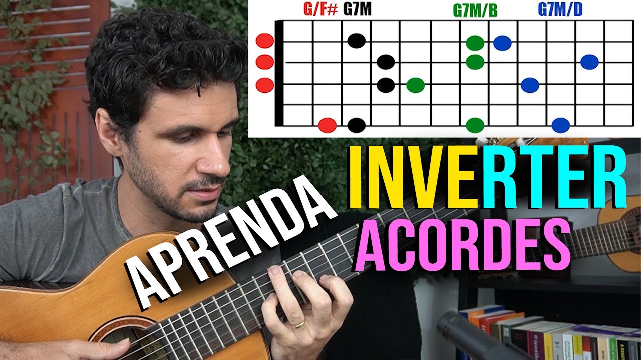 Aprenda INVERSÕES DE ACORDES e Turbine sua Harmonia | AULA de Violão