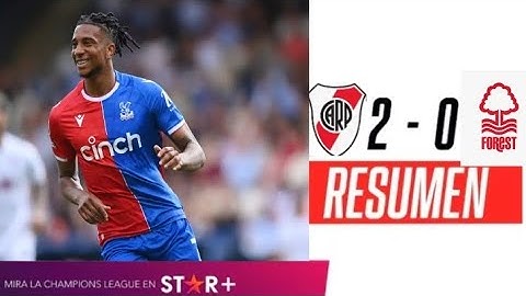 GOLAZO INFERNAL DE OLISE EN LA VICTORIA DEL MILLONARIO |River Plate 2-0 Nottingham forest|