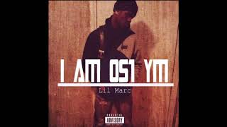 Lil Marc - “I Am 051 YM” (Full Mixtape)
