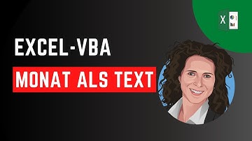 Excel VBA Monat als TEXT | EXCEL VBA Monatsname aus Datum