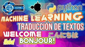 Traducir y detectar el idioma de un texto | TextBlob | Machine Learning| Python | ¡Muy básico!