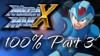 Lets 100% Mega Man X - Part 3