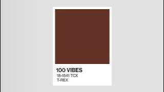 T-Rex - 100 VIBES