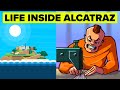 A Day in the Life of Alcatraz Prisoner